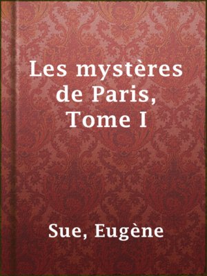 cover image of Les mystères de Paris, Tome I